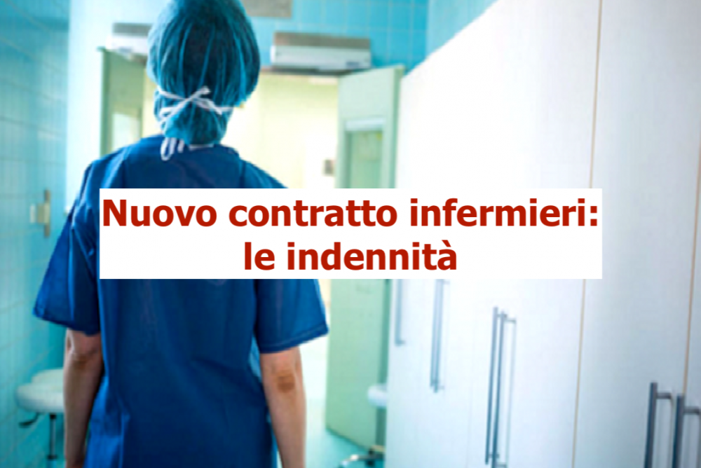 Nuovo contratto. Come cambiano le indennitÃ previste per gli infermieri